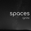 album cover for Ignite by Spaces